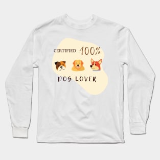 life is good a dog makes it better & dog lovers Long Sleeve T-Shirt
